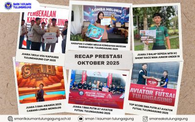 SMAN 1 KAUMAN TULUNGAGUNG PANEN PRESTASI MEMBANGGAKAN DI BULAN OKTOBER 2025