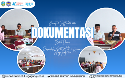 TINGKATKAN PRESTASI DAN BUDAYA, SMAN 1 KAUMAN TULUNGAGUNG MATANGKAN PERSIAPAN RANGKAIAN ACARA BESAR LEWAT RAPAT DINAS